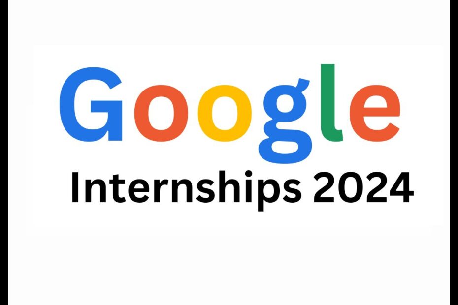 Google 2024 Internship